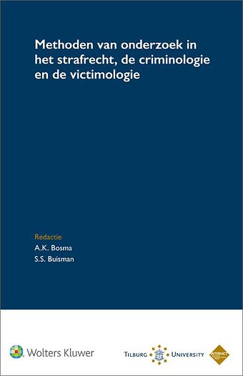 Methoden van onderzoek in het strafrecht, de criminologie en de victimologie