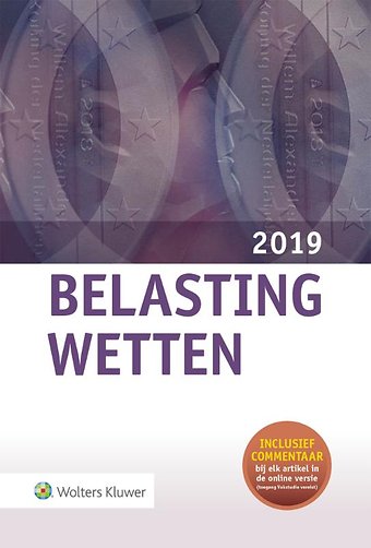 Belastingwetten - luxe-editie 2019