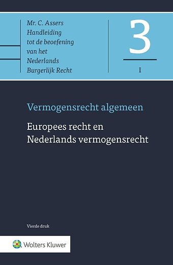 Asser 3-I Europees recht en Nederlands vermogensrecht