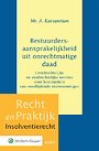 Bestuurdersaansprakelijkheid uit onrechtmatige daad Bestuurdersaansprakelijkheid uit onrechtmatige daad