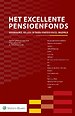 Het Excellente Pensioenfonds Het Excellente Pensioenfonds