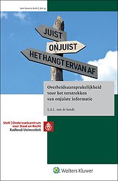 Overheidsaansprakelijkheid voor het verstrekken van onjuiste informatie