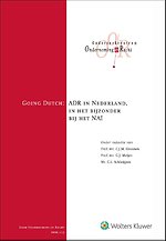 Going Dutch - ADR in Nederland, in het bijzonder bij het NAI