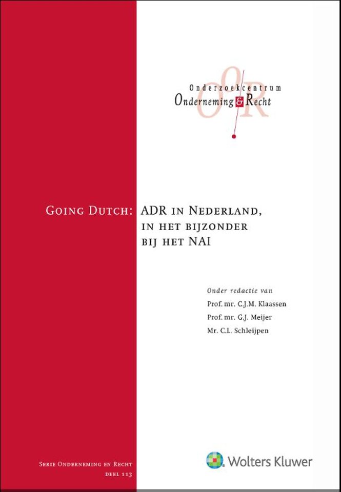 Going Dutch - ADR in Nederland, in het bijzonder bij het NAI