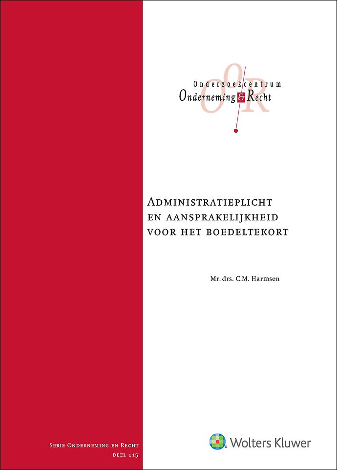 Administratieplicht en aansprakelijkheid voor het boedeltekort