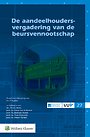 De aandeelhoudersvergadering van de beursvennootschap De aandeelhoudersvergadering van de beursvennootschap