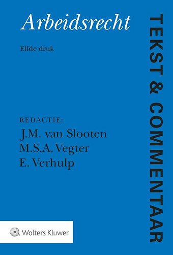Tekst & Commentaar Arbeidsrecht