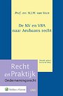 De NV en VBA naar Arubaans recht De NV en VBA naar Arubaans recht