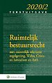 Tekstuitgave Ruimtelijk bestuursrecht 2020/2