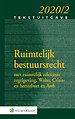 Tekstuitgave Ruimtelijk bestuursrecht 2020/2