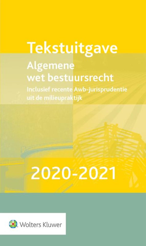 Tekstuitgave Algemene wet bestuursrecht 2020-2021
