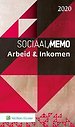 Sociaal Memo Arbeid & Inkomen 2020 Sociaal Memo Arbeid & Inkomen 2020