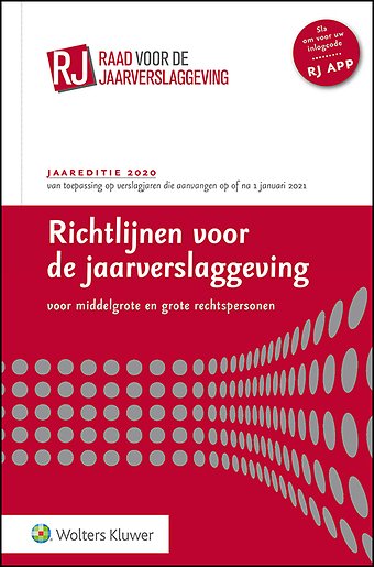 Richtlijnen voor de jaarverslaggeving, middelgrote en grote rechtspersonen 2020 (gebonden editie)