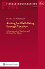Aiming for Well-Being through Taxation