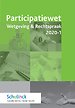 Participatiewet Wetgeving & Rechtspraak 2020-1 Participatiewet Wetgeving & Rechtspraak 2020-1