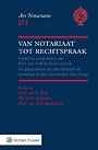 Van notariaat tot rechtspraak Van notariaat tot rechtspraak