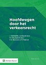 Hoofdwegen door het verkeersrecht