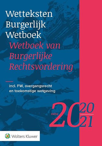 Wetteksten Burgerlijk Wetboek / Wetboek Van Burgerlijke Rechtsvordering ...