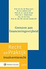 Grenzen aan financieringsvrijheid Grenzen aan financieringsvrijheid