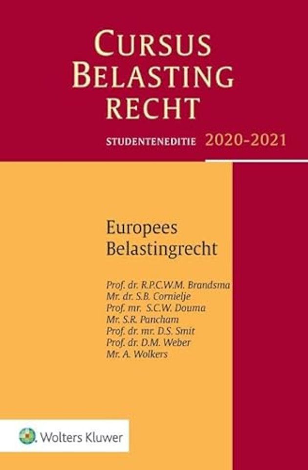 Studenteneditie Cursus Belastingrecht, Europees Belastingrecht 2020-2021