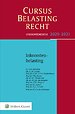 Studenteneditie Cursus Belastingrecht Inkomstenbelasting 2020-2021 Studenteneditie Cursus Belastingrecht Inkomstenbelasting 2020-2021