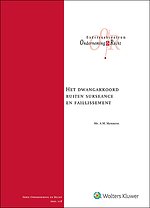 Het dwangakkoord buiten surseance en faillissement