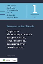 Asser 1-I De persoon, afstamming en adoptie, gezag en omgang, levensonderhoud, bescherming van meerderjarigen
