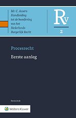 Asser Procesrecht 2 - Eerste aanleg