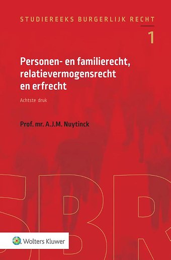 Personen- en familierecht, relatievermogensrecht en erfrecht