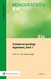 Schadevergoeding: algemeen, deel 1 Schadevergoeding: algemeen, deel 1
