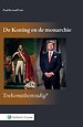 De Koning en de monarchie De Koning en de monarchie