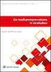 De raadkamerprocedures in strafzaken De raadkamerprocedures in strafzaken