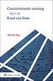 Constitutionele toetsing door de Raad van State Constitutionele toetsing door de Raad van State