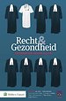 Recht en Gezondheid Recht en Gezondheid