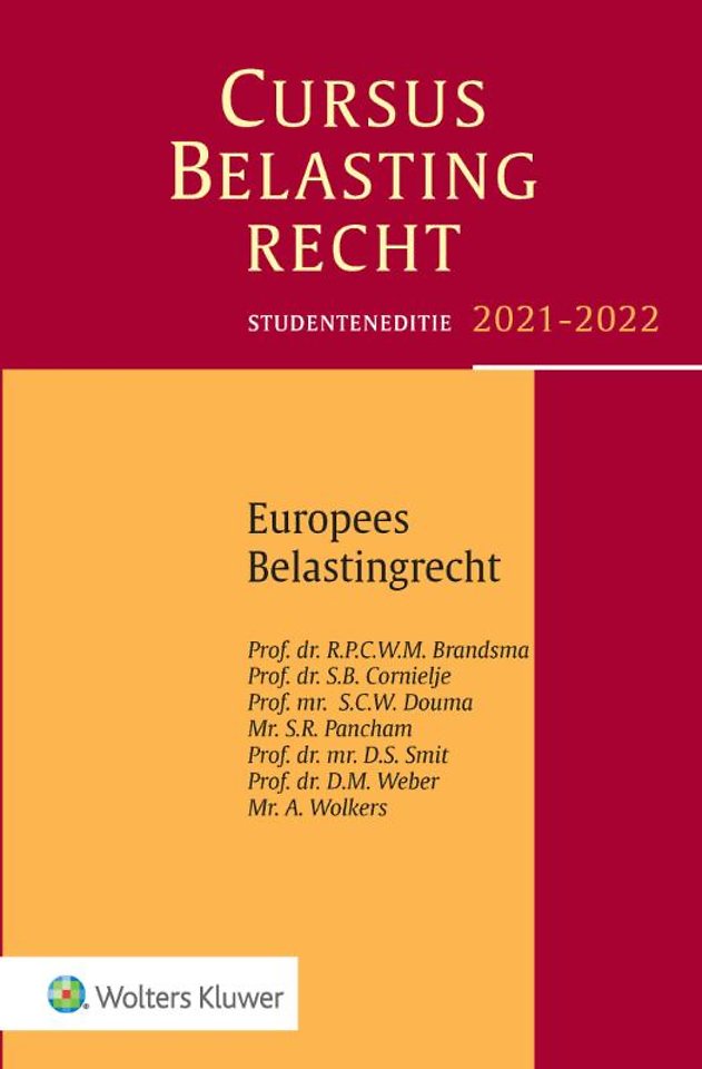 Studenteneditie Cursus Belastingrecht Europees belastingrecht 2021-2022