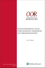Schadevergoeding bij de onrechtmatige verwerking van persoonsgegevens