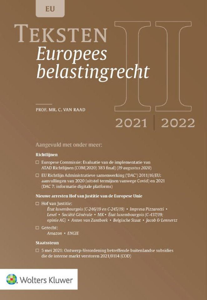 Teksten Europees belastingrecht 2021/2022 Teksten Europees belastingrecht 2021/2022