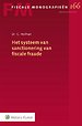 Het systeem van sanctionering van fiscale fraude Het systeem van sanctionering van fiscale fraude