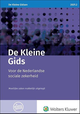 De Kleine Gids voor de Nederlandse sociale zekerheid 2021.2