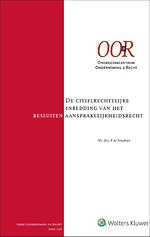 De civielrechtelijke inbedding van het besluitenaansprakelijkheidsrecht