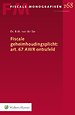 Fiscale geheimhoudingsplicht: art. 67 AWR ontrafeld Fiscale geheimhoudingsplicht: art. 67 AWR ontrafeld
