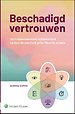 Beschadigd vertrouwen Beschadigd vertrouwen