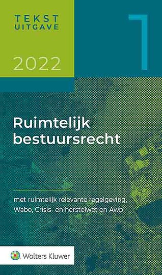Tekstuitgave Ruimtelijk bestuursrecht 2022/1