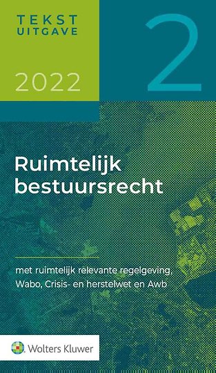 Tekstuitgave Ruimtelijk bestuursrecht 2022/2