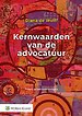 Kernwaarden van de advocatuur Kernwaarden van de advocatuur