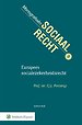 Europees socialezekerheidsrecht Europees socialezekerheidsrecht