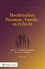 Hoofdstukken Personen-, Familie- en Erfrecht