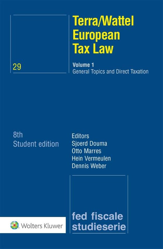 Terra/Wattel European Tax Law - Volume 1 - Student edition