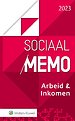 Sociaal Memo Arbeid & Inkomen 2023 Sociaal Memo Arbeid & Inkomen 2023