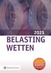 Belastingwetten - luxe-editie 2023 Belastingwetten - luxe-editie 2023